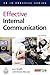 Effective Internal Communication (PR In Practice) by Smith, Lyn, Mounter, Pamela (2008) Paperback