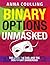 [Binary Options Unmasked] [By: Coulling, Mrs Anna] [January, 2015]