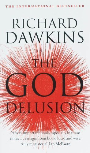 The God Delusion by Richard Dawkins (2007) Paperback