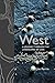 [West: A Journey Through the Landscapes of Loss] [Author: Perrin, Jim] [July, 2010]