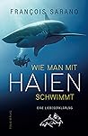 Wie man mit Haien...