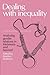 Dealing with Inequality: Analysing Gender Relations in Melanesia and Beyond (1987-12-25)