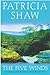 [The Five Winds: A gripping Australian saga of grief and revenge] [Author: Shaw, Patricia] [June, 2004]