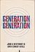Generation to Generation: C...