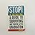 Stop! Guide to Surviving & Thriving-Graduation Book by Russ Ediger