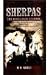 Sherpas by M.S. Kohli