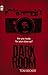 Dark Room (Red Eye) by Tom Becker (2015-09-10)
