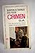 CRIMEN S.A. LA HISTORIA DE EL SINDICATO. by Burton B. Turkus