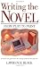 Writing the Novel by Lawrence Block Writing the Novel by Lawrence Block