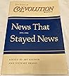 News That Stayed News, 1974-1984: Ten Years Of Coevolution Quarterly