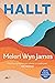 Hallt by Meleri Wyn James