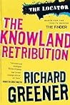The Locator: The Knowland Retribution by Richard Greener (2012-01-01)
