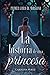 La Historia de una Princesa: Bilogía Morgana (Spanish Edition)