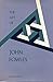 The Art of John Fowles by Katherine Tarbox