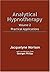 Analytical Hypnotherapy: v. 2: Practical Applications by Jacquelyne Morison (2010-04-30)