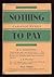 Nothing to Pay