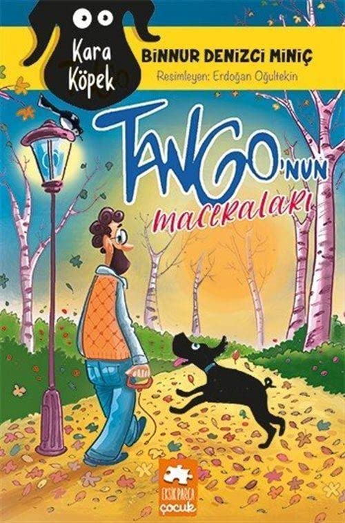 Kara Köpek Tango'nun Maceraları (Paperback)