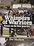 Whispers Of Warriors: Essays On The New Joint Era