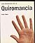 Los Secretos de la Quiroman...