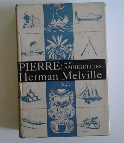 Pierre; or, The ambiguities.