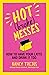 Hot (Broke) Messes by Nancy Trejos (2-Jul-1905) Paperback by Nancy Trejos