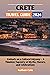 Crete Travel Guide 2024: Em...
