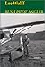 Bush Pilot Angler by Wulff, Lee (2000) Hardcover