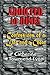 Addicted to Dimes (Confessions of a Liar and a Cheat) by Catherine Townsend-Lyon (2012-11-02)