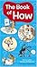 The Book of How (Book Of... (Abrams Books)) by Martine Laffon (2007-06-01)