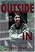 From the Outside Looking in: Short Stories for Lds Teenagers (1998-12-04)