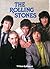 The Rolling Stones/Includes Free Poster by William Ruhlmann