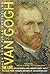 [Van Gogh: The Life] [By: Smith, Gregory White] [December, 2012]