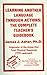 Learning Another Language Through Actions: The Complete Teacher's Guidebook by James J. Asher (1988-01-01) Paperback
