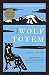 Wolf Totem: A Novel by Rong...