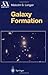 By Malcolm S. Longair: Galaxy Formation (Astronomy and Astrophysics Library) First (1st) Edition
