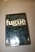 Fugue: History and Practice
