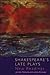 Shakespeare's Late Plays: New Readings 1st edition by Richards, Jennifer, Knowles, James (1999) Paperback