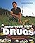 [Grow Your Own Drugs] [By: Wong, James] [February, 2009]