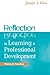 Reflection in Learning and Professional Development: Theory and Practice by Jennifer A. Moon (2000-11-01)