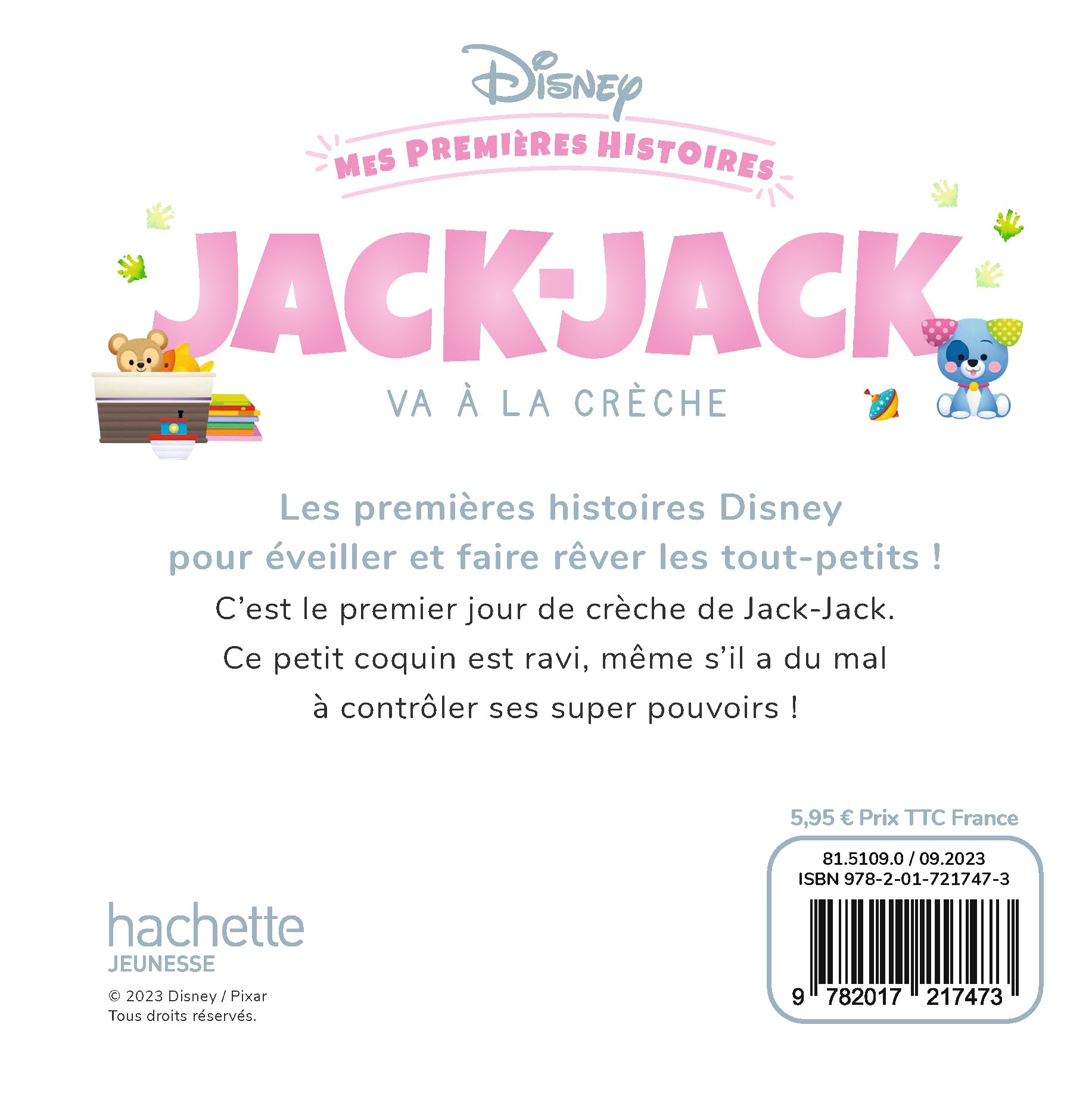 DISNEY - Mes Premières Histoires - Jack-Jack va à la crèche (Hardcover)