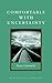 Comfortable with Uncertainty 108 Teachings on Cultivating Fearlessness and Compassion by Chodron, Pema [Shambhala,2008] (Hardcover) Reprint Edition