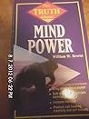 The Truth About Mind Power