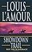 Showdown Trail by Louis L'Amour (2007-03-01)