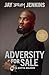 Adversity for Sale: Ya Gotta Believe