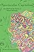 Spectacular Capitalism by Richard Gilman-Opalsky by Richard Gilman-Opalsky