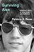 Surviving Alex by Patricia A. Roos