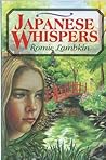 Japanese Whispers by Romie Lambkin