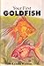 Your First Goldfish