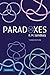 Paradoxes by Sainsbury, R. M. (Paperback) R. M. Sainsbury Paperback English [Unknown Binding] Unknown