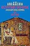 Chess : A Modern Chess Opening-Egyptian Defense